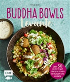 Tanja Dusy, Maria Panzer, Jessica Nitsche, Maria Panzer - Buddha Bowls - Levante