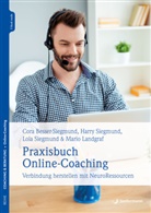 Cor Besser-Siegmund, Cora Besser-Siegmund, Mar Landgraf, Mario Landgraf, Harry Siegmund, Lol Siegmund... - Praxisbuch Online-Coaching, m. 1 Beilage