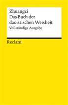 Vikto Kalinke, Viktor Kalinke, Viktor Kalinke - Zhuangzi. Das Buch der daoistischen Weisheit. Vollst&auml;ndige Ausgabe