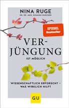 Domini Duscher, Dominik Duscher, Dominik (Dr. Dr. med.) Duscher, Margit R&uuml;diger, Nin Ruge, Nina Ruge - Verj&uuml;ngung ist m&ouml;glich