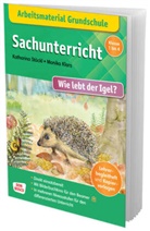 Katharina St&ouml;ckl, Katharina St&ouml;ckl-Bauer, Monika Klars - Arbeitsmaterial Grundschule. Sachunterricht: Wie lebt der Igel?, m. 1 Beilage