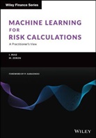 I Ruiz, Ignaci Ruiz, Ignacio Ruiz, Ignacio Zeron Ruiz, Mariano Zeron - Machine Learning for Risk Calculations