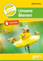 Melanie Braun - Themenheft Unsere Bienen