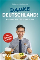 Bahman Shahozaini - Danke, Deutschland!