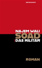 Najem Wali - Soad und das Milit&auml;r