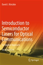 Klotzkin, David J Klotzkin, David J. Klotzkin - Introduction to Semiconductor Lasers for Optical Communications