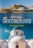 Anna Eckerl, Rita Henss, Anja Kauppert, Anja (Dr.) u Kauppert, Anja u a Kauppert, Andrea Lammert... - Unterwegs in Griechenland