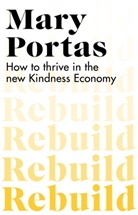 Mary Portas, Portas Mary - Rebuild