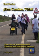 Bert Becker - &iexcl;Bon Camino, Vidal!
