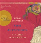 Helga Schubert, Ruth Reinecke - Vom Aufstehen, 1 Audio-CD, 1 MP3 (Audio book)