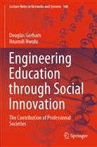 Dougla Gorham, Douglas Gorham, Nnamdi Nwulu - Engineering Education through Social Innovation