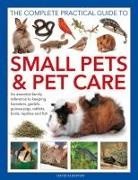 David Alderton, Alderton David - Small Pets and Pet Care, The Complete Practical Guide to