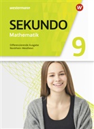 Tim Baumert, Martina Lenze, Peter Welzel, Bernd Wurl, Martina Lenze, Peter Welzel u a - Sekundo - Mathematik f&uuml;r differenzierende Schulformen - Ausgabe 2018 f&uuml;r Nordrhein-Westfalen