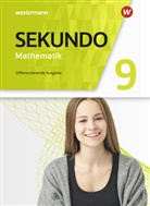 Tim Baumert, Martina Lenze, Peter Welzel, Bernd Wurl - Sekundo - Mathematik f&uuml;r differenzierende Schulformen - Allgemeine Ausgabe 2018
