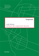 Judit Moln&aacute;r - Lehrbuch der ungarischen Sprache