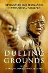 Mary Jo (Associate Professor of Theater Lodge, Mary Jo (EDT)/ Laird Lodge, Paul R. Laird, Paul R. (Professor of Musicology Laird, Laird Paul R., Mary Jo Lodge... - Dueling Grounds