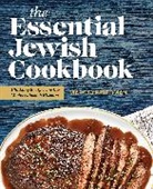 Marcia Friedman, Marcia A Friedman, Marcia A. Friedman - The Essential Jewish Cookbook