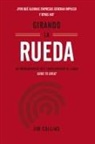 Jim Collins - Girando La Rueda (Turning the Flywheel, Spanish Edition)