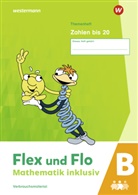 Christophe Dohmann, Christopher Dohmann, Susanne J&auml;ger, Ani K&ouml;hpcke, Anik K&ouml;hpcke - Flex und Flo - Mathematik inklusiv Ausgabe 2021