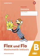 Christophe Dohmann, Christopher Dohmann, Susanne J&auml;ger, Ani K&ouml;hpcke, Anik K&ouml;hpcke - Flex und Flo - Mathematik inklusiv Ausgabe 2021