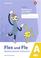Christo Dohmann, Susann J&auml;ger, Susanne J&auml;ger, Nicol Timmermann, Nicole Timmermann - Flex und Flo - Mathematik inklusiv Ausgabe 2021