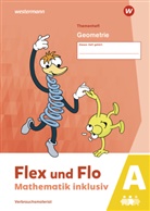 Christophe Dohmann, Christopher Dohmann, Susanne J&auml;ger, Ani K&ouml;hpcke, Anik K&ouml;hpcke - Flex und Flo - Mathematik inklusiv Ausgabe 2021