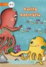 Breana Garratt-Johnson - Opposite Octopus - Kurita Kontrariu