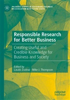 J Thompson, J Thompson, Mike J. Thompson, L&aacute;szl Zsolnai, L&aacute;szl&oacute; Zsolnai - Responsible Research for Better Business