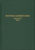 /  /, LV Amt f&uuml;r Denkmalpflege, LVR Amt f&uuml;r Denkmalpflege, LVR-LandesMuseu Bonn, LVR-LandesMuseum Bonn, LVR Amt f&uuml;r Denkmalpflege... - Bonner Jahrb&uuml;cher