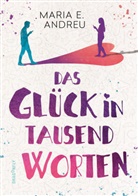 Maria Andreu - Das Gl&uuml;ck in tausend Worten