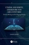 Vahid Paeez, Vahid (Training &amp; Human Factors Specialist Paeez - I Think and Write, Therefore You Are Confused