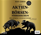 Beate Sander - Der Aktien- und B&ouml;rsenf&uuml;hrerschein - Jubil&auml;umsausgabe (Audio book)