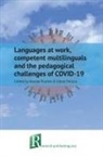 Alessia Plutino, Elena Polisca - Languages at work, competent multilinguals and the pedagogical challenges of COVID-19