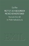 J&ouml;rg Bernig, Eva Rex - Rettet den gesunden Menschenverstand!