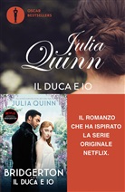 Julia Quinn - Il Duca E Io - Bridgerton Vol. 1