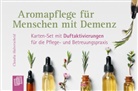 Claudia Halverscheid - Aromapflege f&uuml;r Menschen mit Demenz