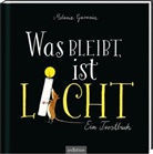 Melanie Garanin - Was bleibt, ist Licht