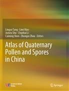 Chunhai Li, Lim Mao, Limi Mao, Caiming Shen, Junwu Shu, Junwu Shu et al... - Atlas of Quaternary Pollen and Spores in China