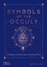 Eric Chaline, Chaline Eric, Mark Stavish - Symbols of the Occult