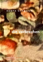 Ronya Othmann - die verbrechen