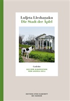 Luljeta Lleshanaku, Holge Pils, Holger Pils, Piero Salab&egrave; u a - Die Stadt der &Auml;pfel