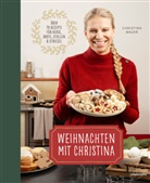 Christin Bauer, Christina Bauer, Nadja Hudovernik - Weihnachten mit Christina