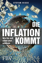 Stefan Ri&szlig;e - Die Inflation kommt