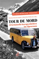 Yvonn Asmussen, Yvonne Asmussen, Sybille Baecker, Ulrike Bliefert, Susanne Br&uuml;gmann, Carola Christiansen... - Tour de Mord