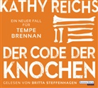 Kathy Reichs, Britta Steffenhagen - Der Code der Knochen, 6 Audio-CD (Audio book)