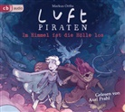 Markus Orths, Axel Prahl - Luftpiraten. Im Himmel ist die H&ouml;lle los, 5 Audio-CD (Audio book)