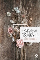 Bibelausgaben-Neues Leben, Jeannette Mokosch, Mokosch  Jeannette - Bl&uuml;hende Worte. Die Bibel