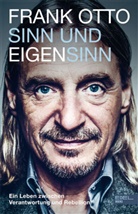 Melanie K&ouml;hne, Fran Otto, Frank Otto - Sinn und Eigensinn