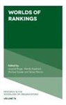 Wendy Espeland, Wendy (Northwestern University Espeland, Leopold Ringel, Leopold (Bielefeld University Ringel, Michael Sauder, Michael (University of Iowa Sauder... - Worlds of Rankings