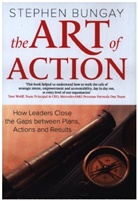 Stephen Bungay, Bungay Stephen - The Art of Action